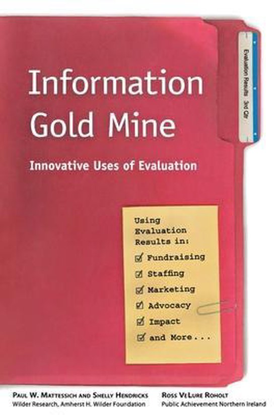 Information Gold Mine, Paul W. Mattessich 9780940069510 Boeken