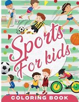 Sports Coloring Book for Kids