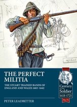 Century of the Soldier-The Perfect Militia