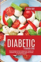 Diabetic Friendly Diet