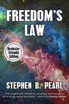 The Freedom Saga- Freedom's Law (dyslexia-formatted edition)