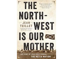 Omslag van The North-West Is Our Mother