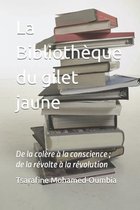 La Bibliotheque du gilet jaune