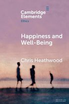 Elements in Ethics- Happiness and Well-Being