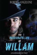 The Passionate Life of William