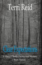 Clear Expectations - A Mary O'Reilly Paranormal Mystery (Book 20)