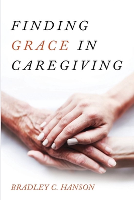 Finding Grace in Caregiving - cover
