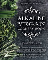 Alkaline Vegan Cookery Book