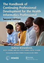 The Handbook of Continuing Professional Development for the Health Informatics Professional