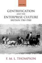 Gentrification and the Enterprise Culture