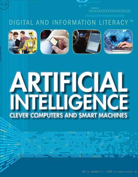 Digital and Information Literacy - Artificial Intelligence (ebook), Joe ...