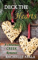Christmas Creek Romance- Deck the Hearts