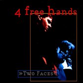 For Free Hands - Two Faces (CD)