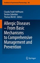 Handbook of Experimental Pharmacology 268 - Allergic Diseases – From Basic Mechanisms to Comprehensive Management and Prevention