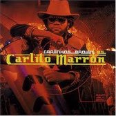 Carlinhos Brown es Carlito Marron