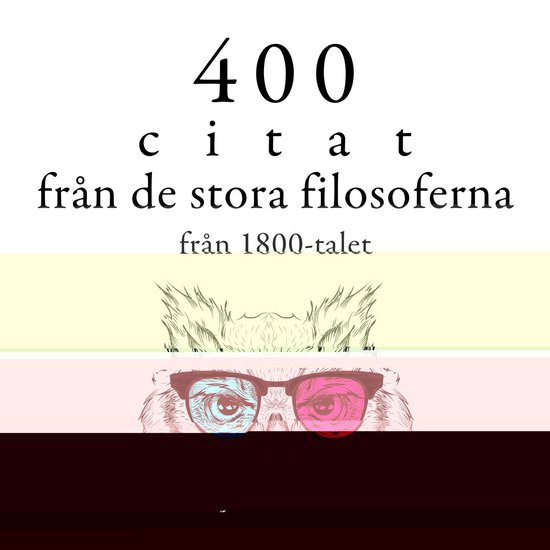 400 citat från 1800-talets stora filosofer - cover