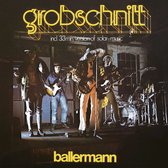 Grobschnitt - Ballermann (CD) (Remastered 2015)