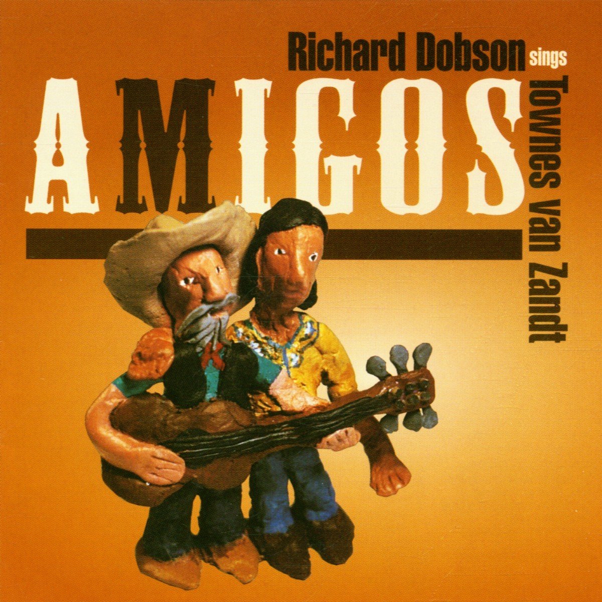 Richard Dobson - Amigos - Richard Dobson Sings Townes Van Zandt (CD)