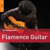 Various Artists - The Rough Guide To Flamenco Guitar (2 CD)