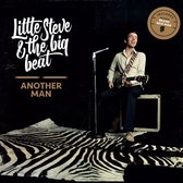 Little Steve & The Big Be - Another Man (CD)