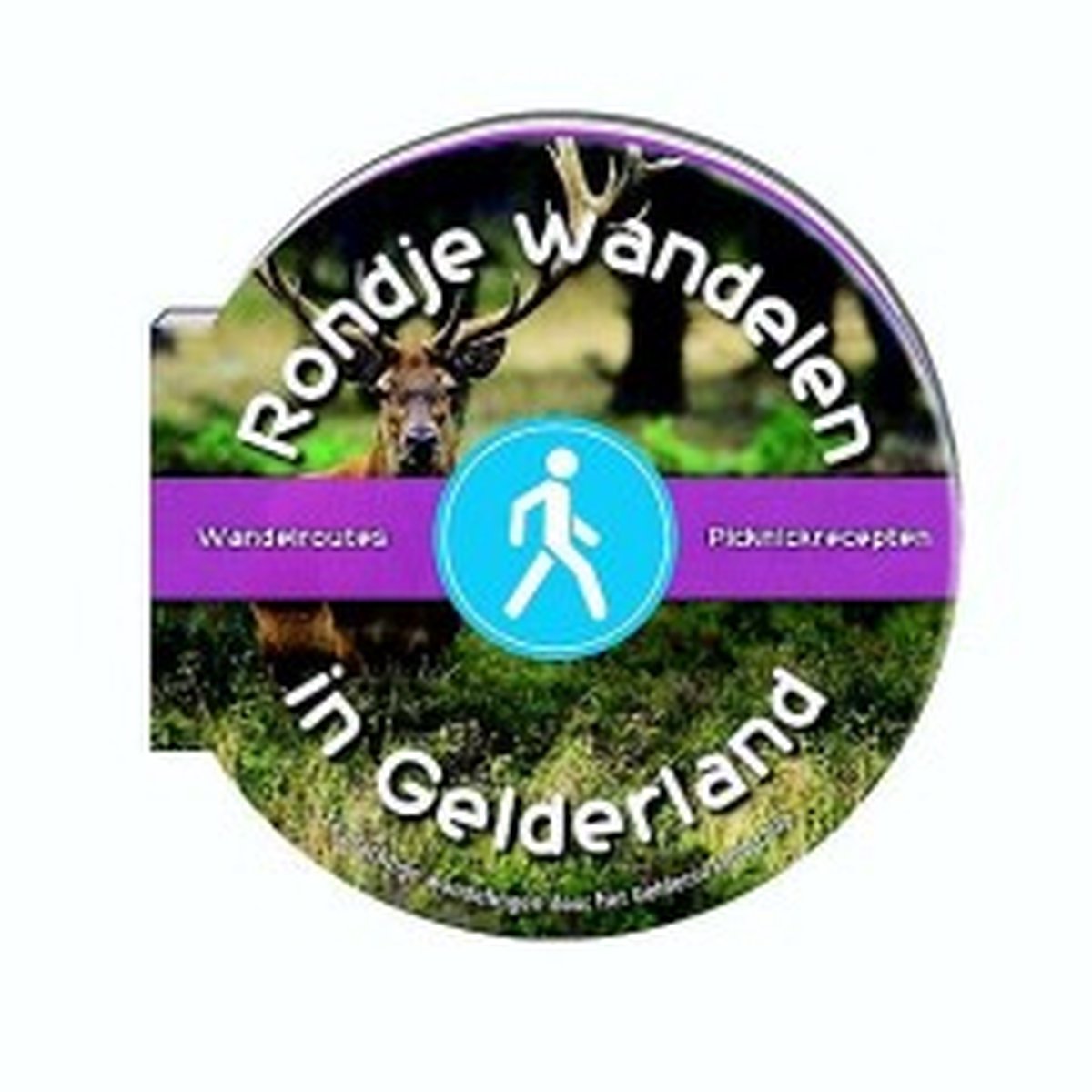 Rondje wandelen in Gelderland - Lantaarn Publishers.