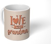 Mok - Koffiemok - Oma - Quotes - Love you grandma - Spreuken - Mokken - 350 ML - Beker - Koffiemokken - Theemok - Mok met tekst
