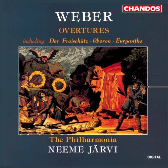 Philharmonia Orchestra, Neeme Järvi - Von Weber: Overtures including Der Freischütz · Oberon · Euryanthe (CD)