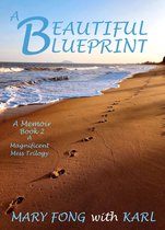 A Magnificent Mess! (trilogy) 2 - A Beautiful Blueprint