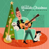 Lincoln Brewster - A Mostly Acoustic Christmas (CD)