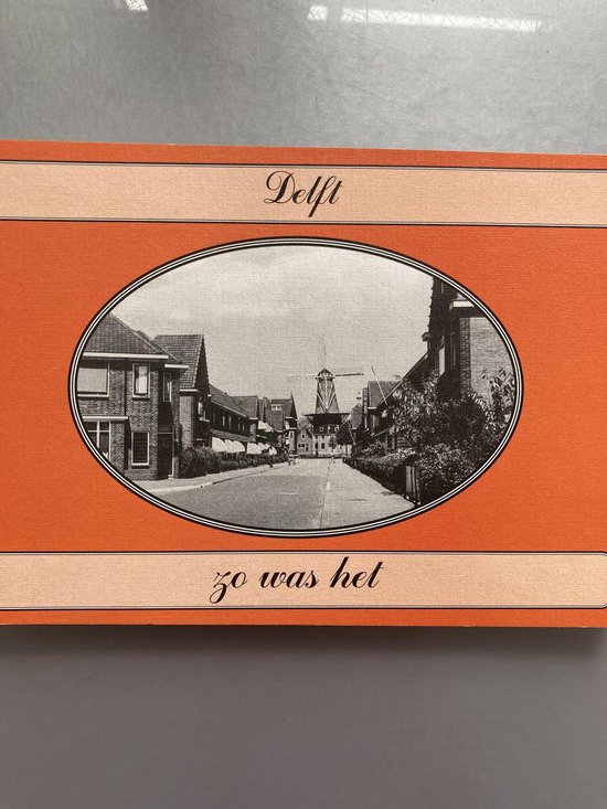 9789076113203 - Delft zo was het