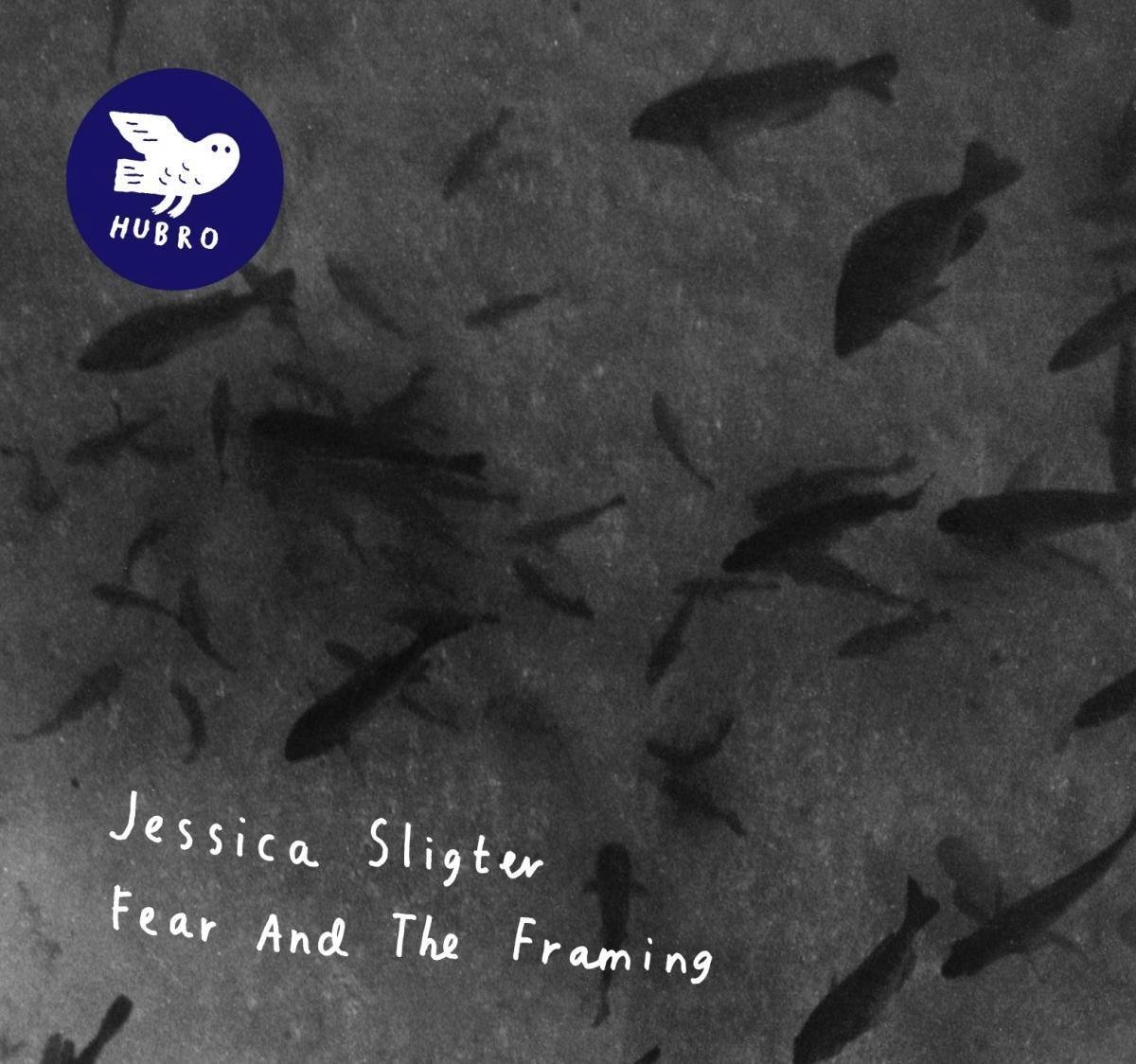 Jessica Sligter - Fear And The Framing (CD)
