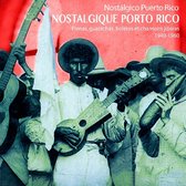 Various Artists - Nostalgique Porto Rico - 1940-1960 (CD)