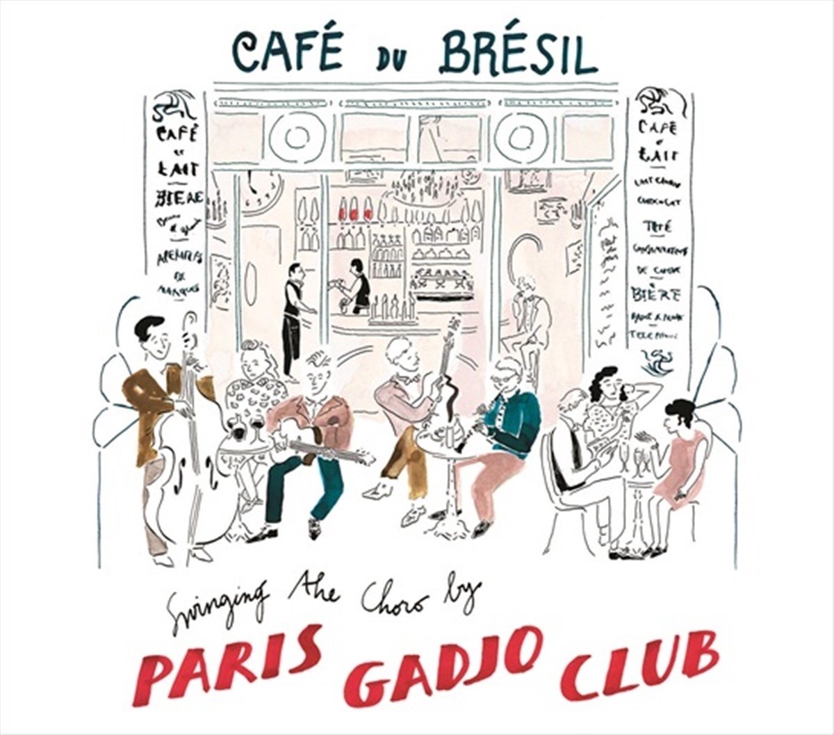 Paris Gadjo Club - Café Du Brésil, Swinging The Choro (CD)