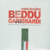Mario Incudine - Beddu Garribbardi (CD)