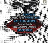 Matthias Goerne, BBC Symphony Orchestra, Josep Pons - Berio: Frühe Lieder / Early Lieder (CD)