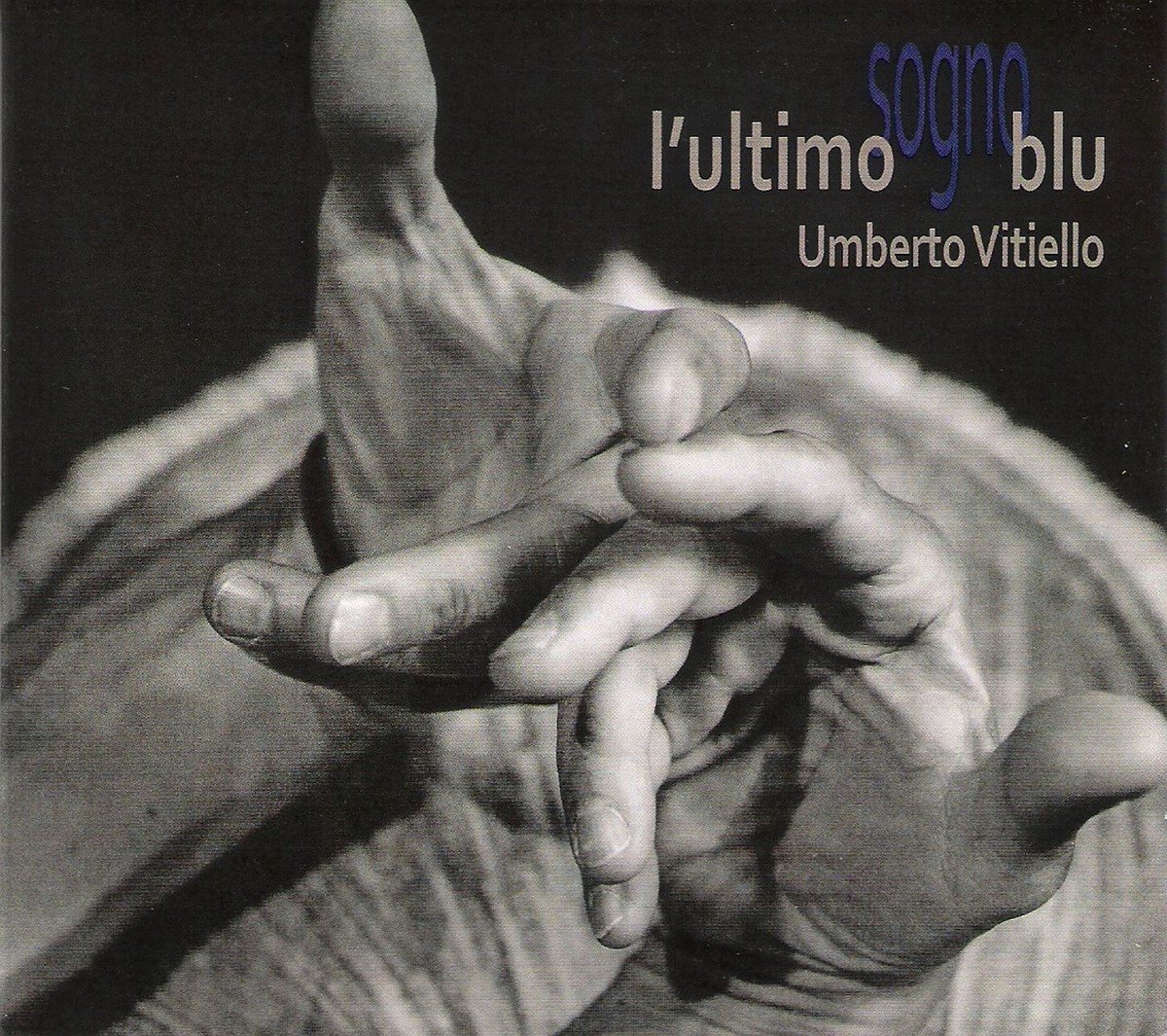 Umberto Vitiello - L'Ultimo Sogno Blu (CD)