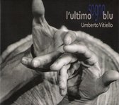 Umberto Vitiello - L'ultimo Sogno Blu (CD)