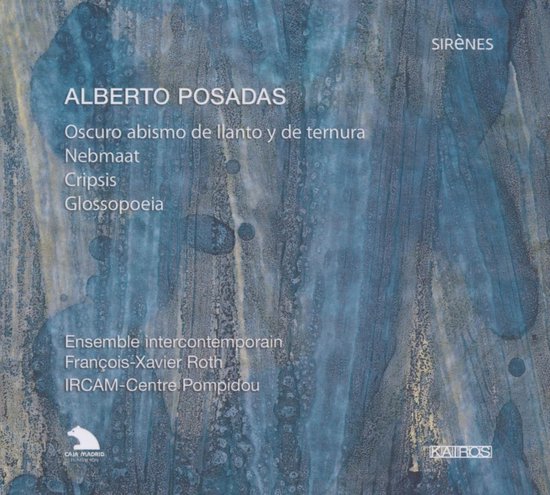 Ensemble Intercontemporain - Posadas: Glossopoeia (CD)