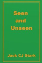 Seen and Unseen