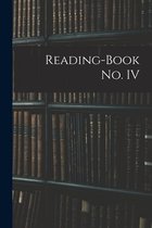 Reading-book No. IV