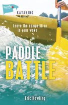 Lorimer Sports Stories- Paddle Battle
