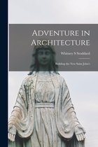Adventure in Architecture