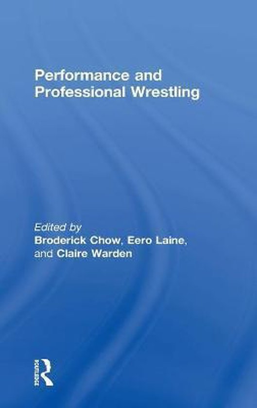 Performance and Professional Wrestling - cover