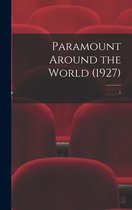 Paramount Around the World (1927); 1