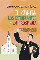 El curita, los estudiantes y la prostituta