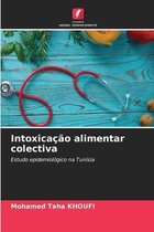 Intoxicacao alimentar colectiva