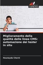 Miglioramento della qualita delle linee CMS