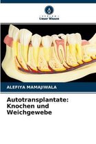 Autotransplantate