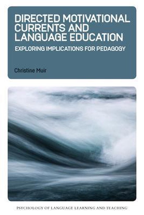 Directed Motivational Currents and Language Education - cover