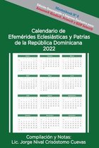 Calendario de Efemerides Eclesiasticas y Patrias de la Republica Dominicana, 2022